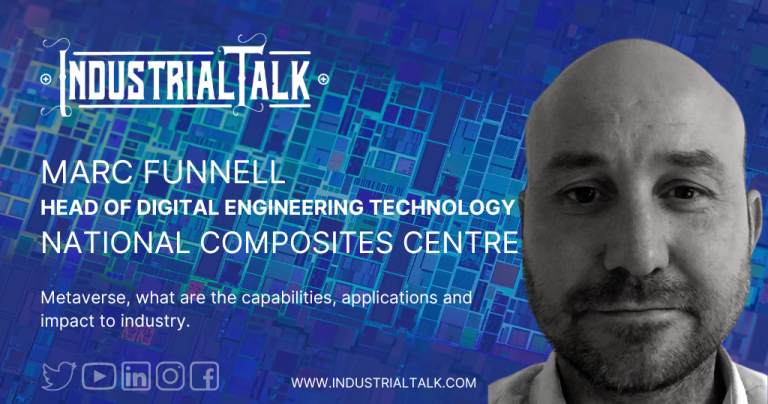 Marc Funnell with National Composites Centre | Industrial Talk